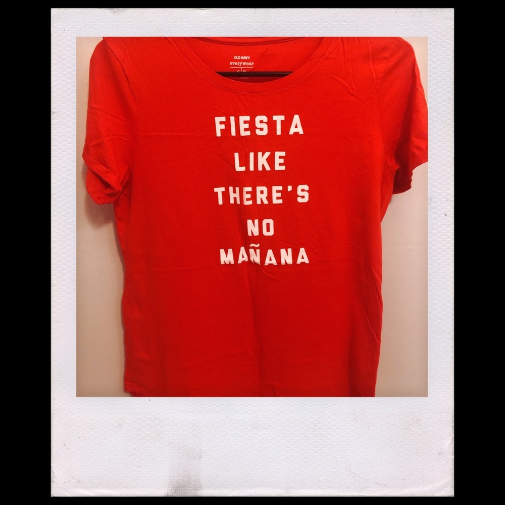 Fiesta Like There’s No Manaña Tee